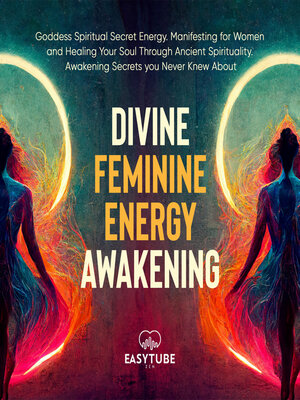 cover image of Divine Feminine Energy Awakening